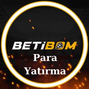 Betibom Para Yatırma